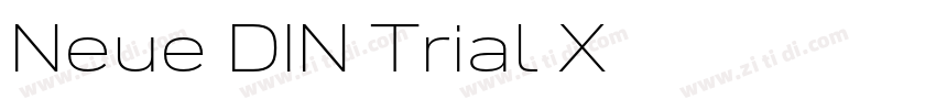 Neue DIN Trial X字体转换